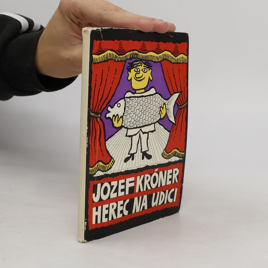 Jozef Kroner Herec na udici
