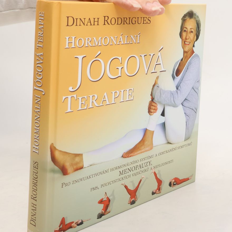 Dinah Rodrigues Hormonální jógová terapie