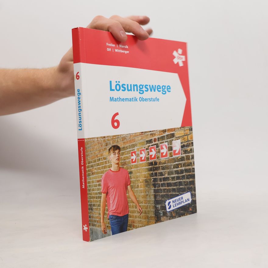 Kolektiv autorů Lösungswege Mathematik Oberstufe 6