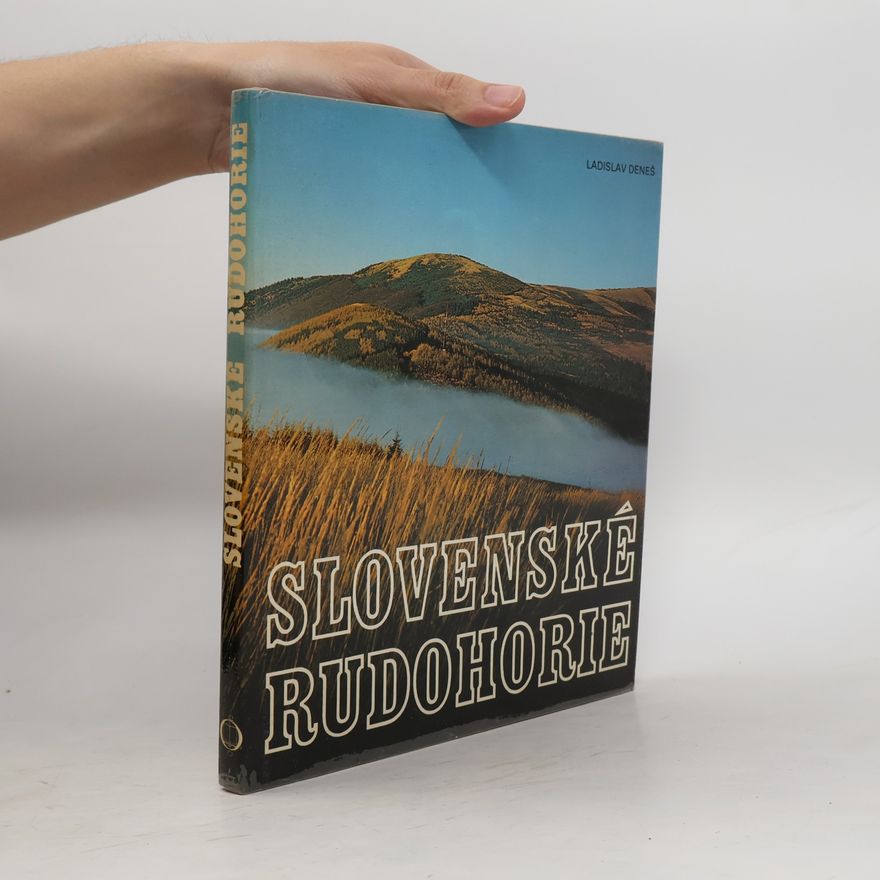 Ladislav Deneš Slovenské rudohorie