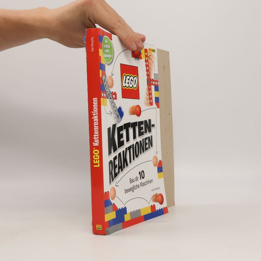 Pat Murphy LEGO Kettenreaktionen