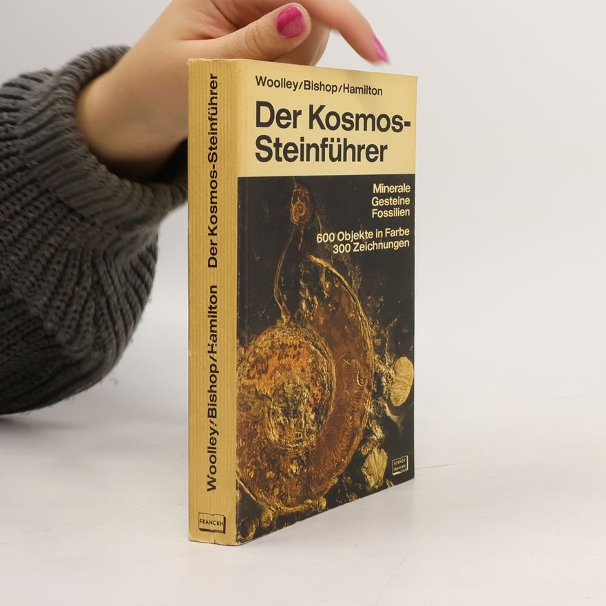 Alan Woolley Der Kosmos-Steinführer