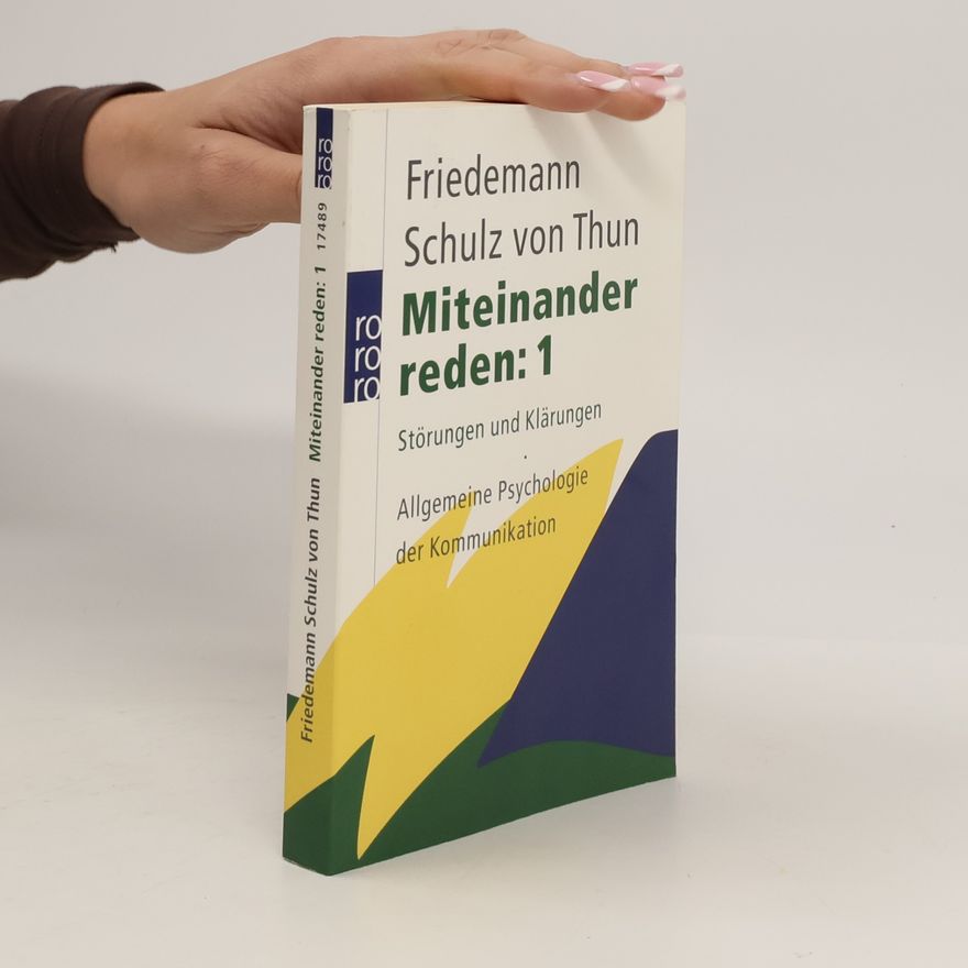 Friedemann Schulz von Thun Miteinander reden 1