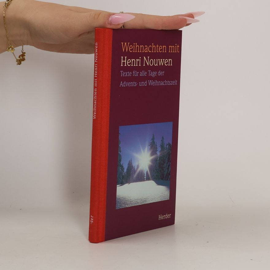 Henri Nouwen Weihnachten mit Henri Nouwen
