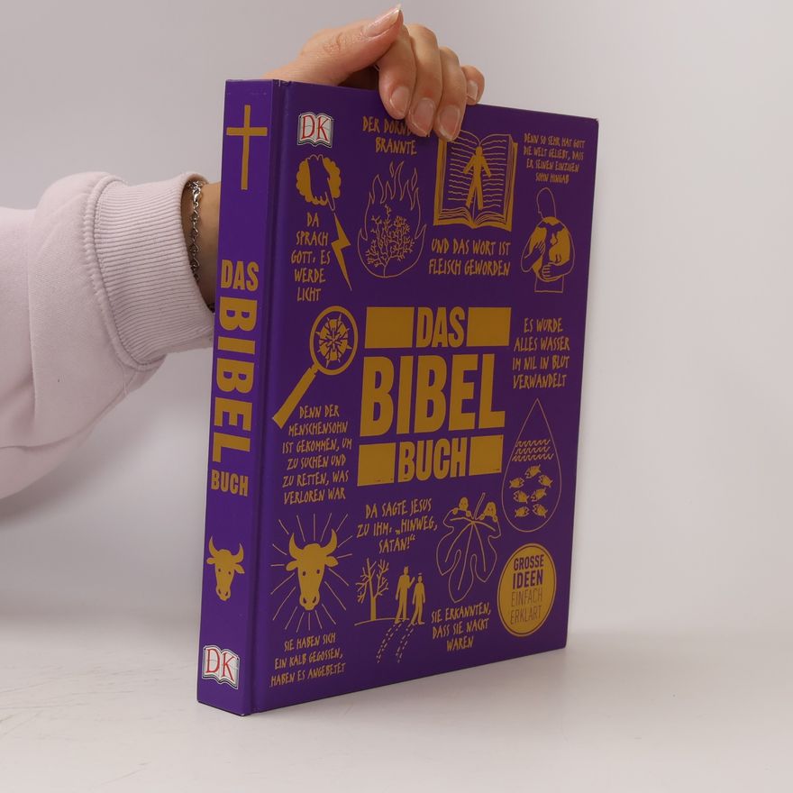 Tammi J. Schneider Big Ideas. Das Bibel-Buch. Große Ideen einfach erklärt