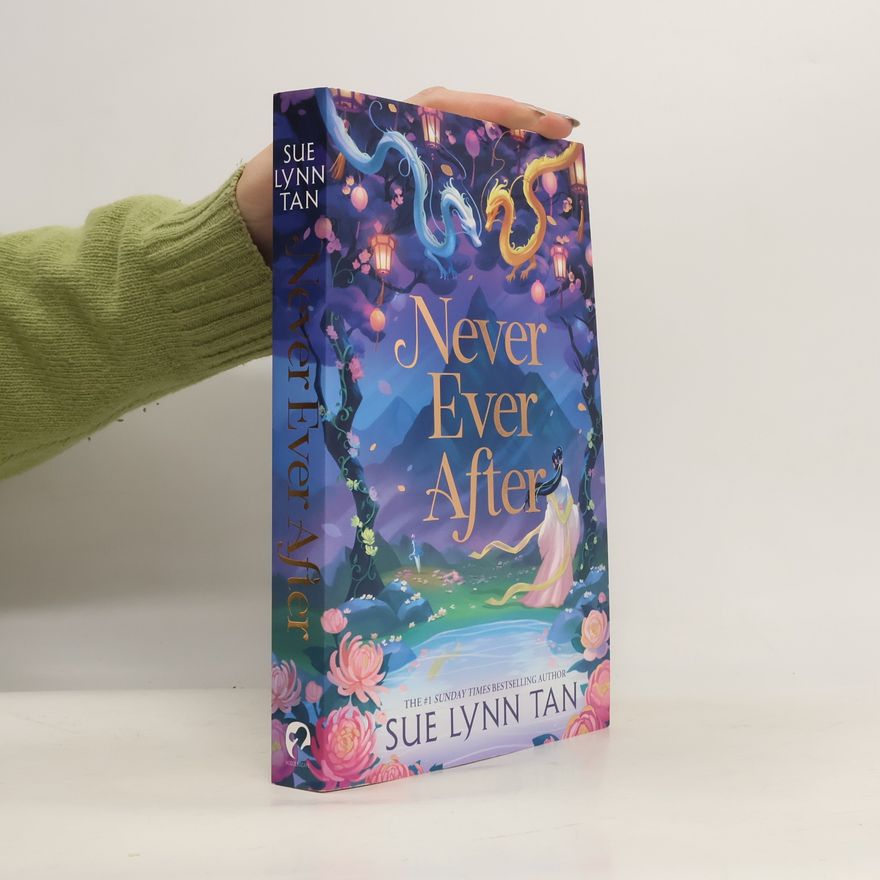 Sue Lynn Tan Never Ever After