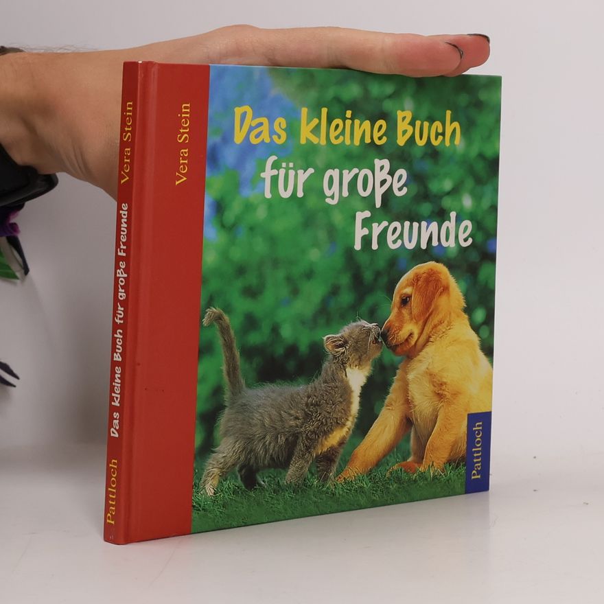 Vera Stein Das kleine Buch für große Freunde