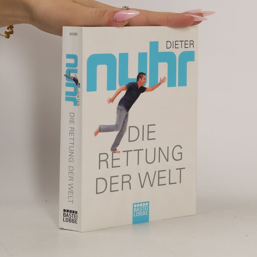 Dieter Nuhr Die Rettung der Welt