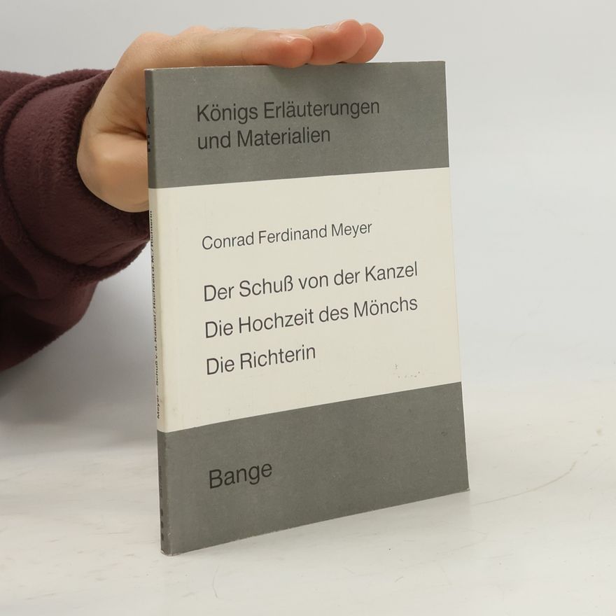 Martin Pfeifer Königs Erläuterungen und Materialien: C. F. Meyer