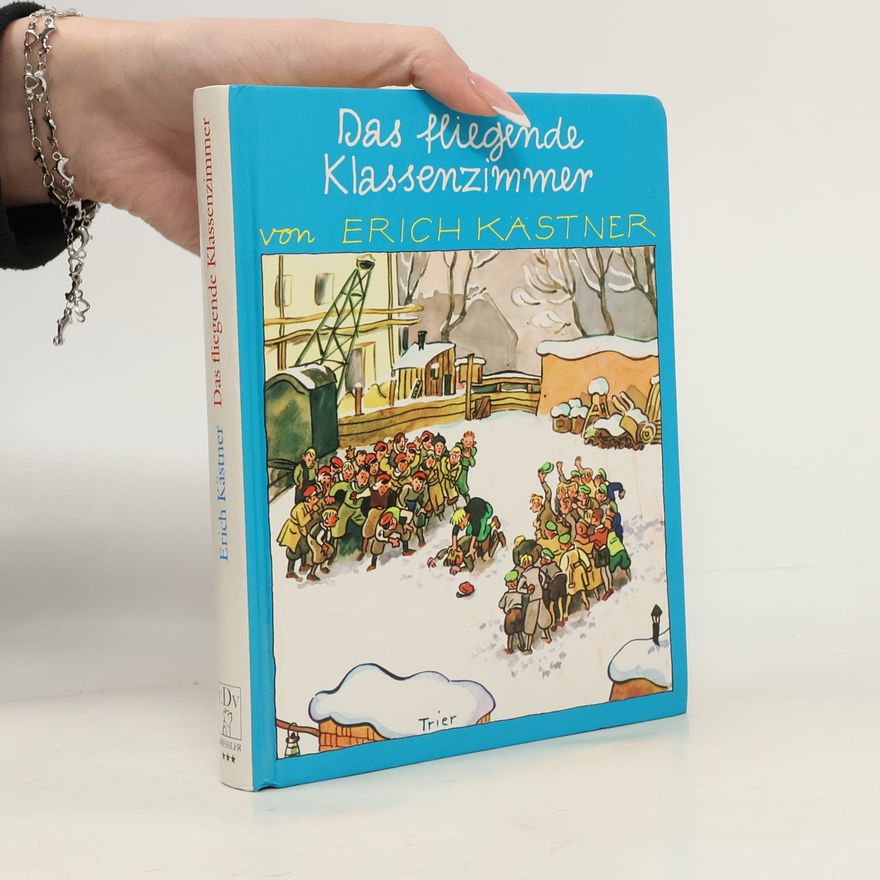 Erich Kästner Das fliegende Klassenzimmer