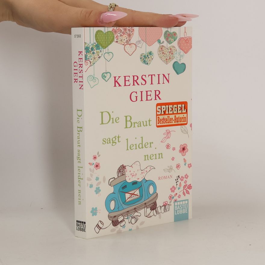 Kerstin Gier Die Braut sagt leider nein