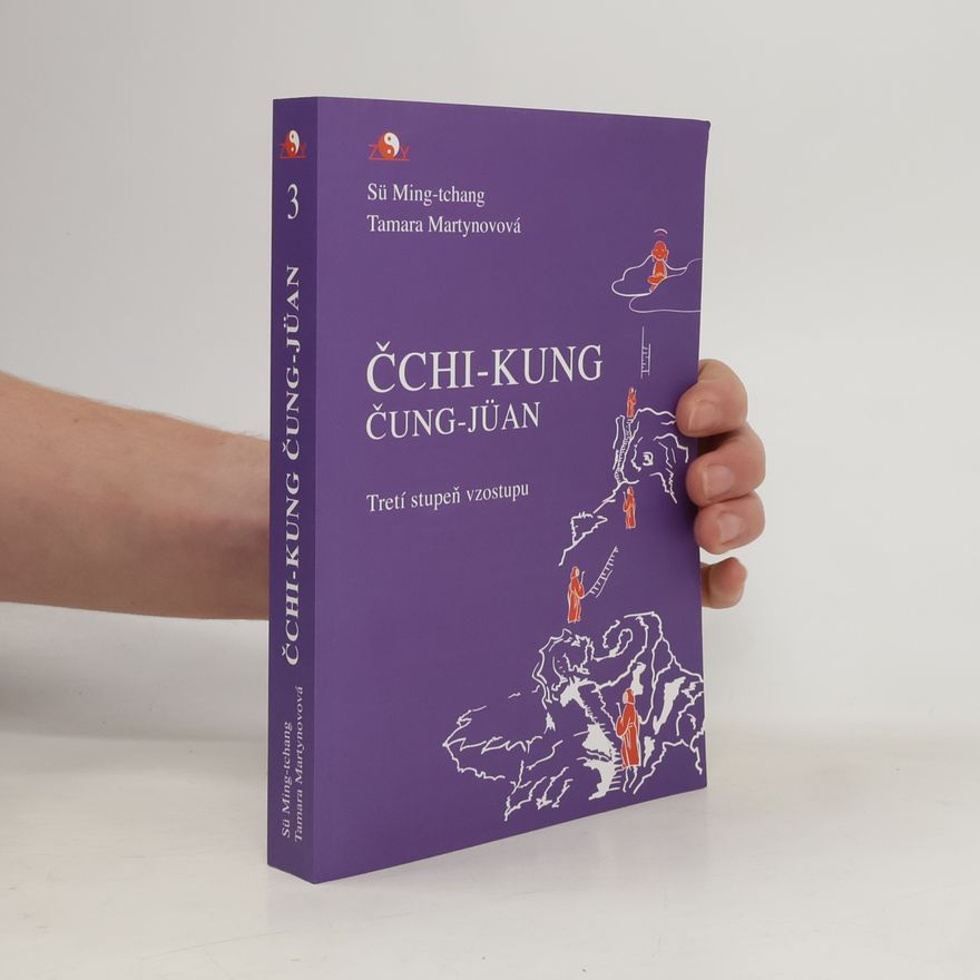 Martynovová Tamara Čchi-kung, čung-jüan. Tretí stupeň vzostupu