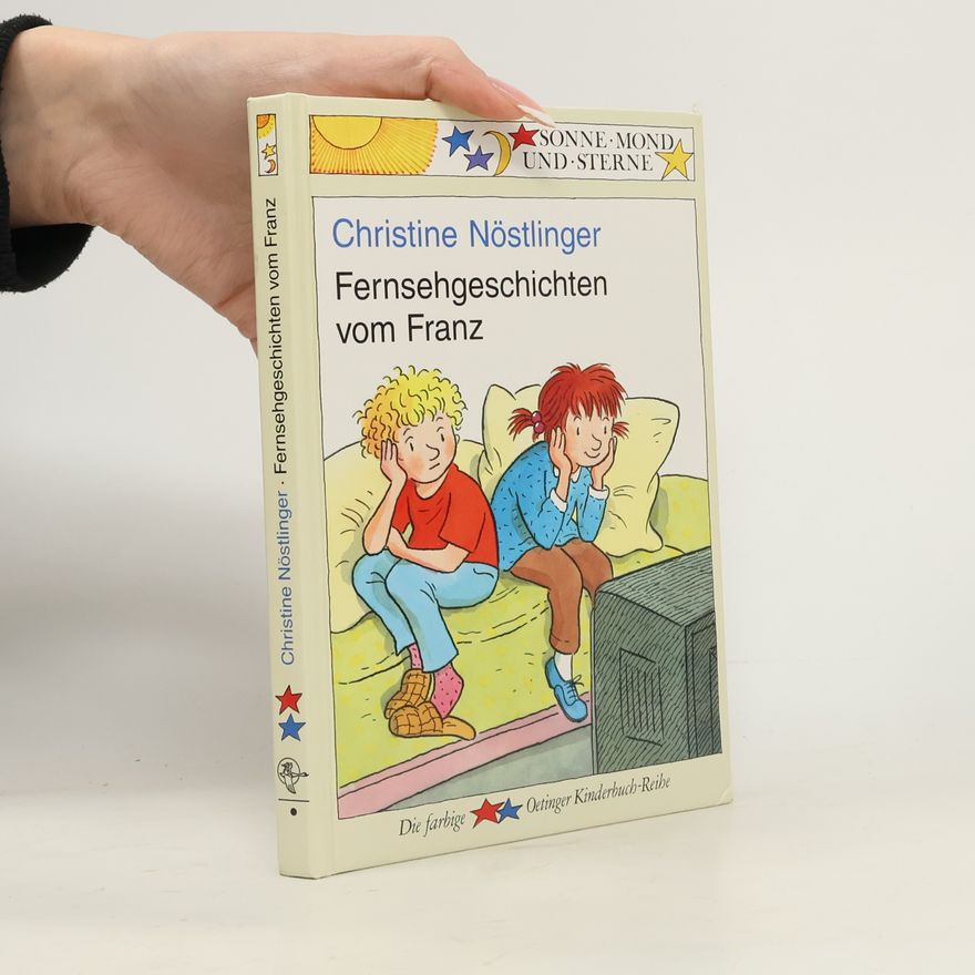 Christine Nöstlinger Fernsehgeschichten vom Franz