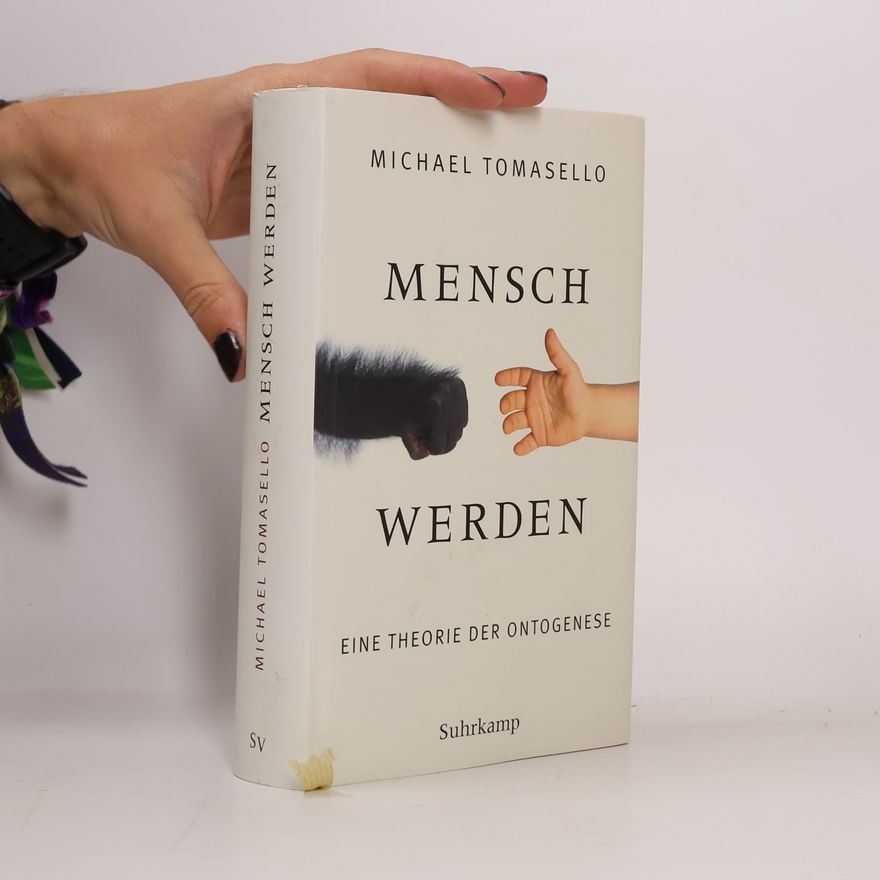 Michael Tomasello Mensch werden