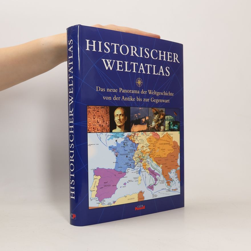 Kolektiv autorů Historischer Weltatlas