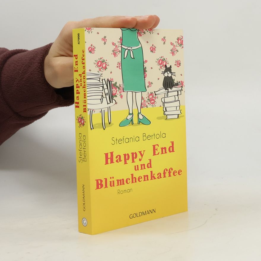 Stefania Bertola Happy End und Blümchenkaffee