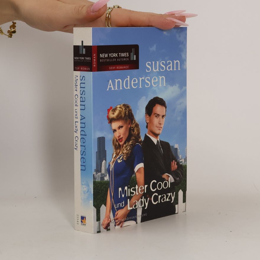 Susan Andersen Mister Cool und Lady Crazy