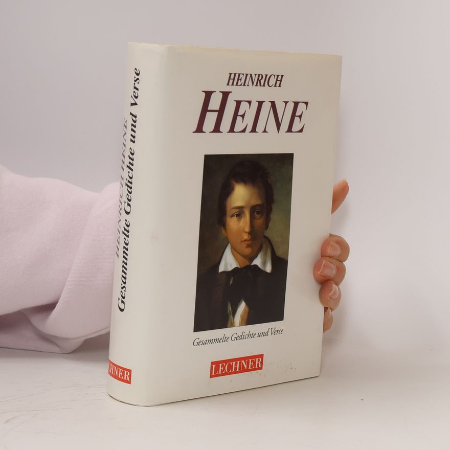 Heinrich Heine Gesammelte Gedichte und Verse