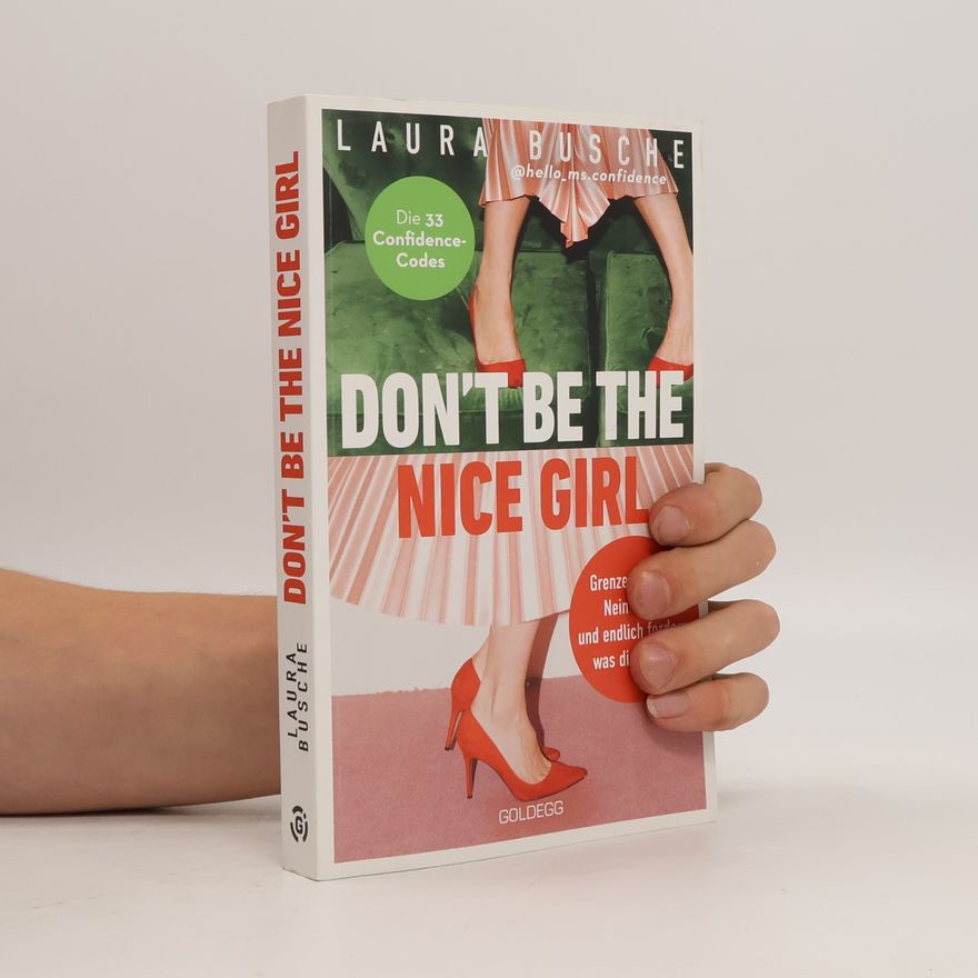 Laura Busche Don't Be The Nice Girl