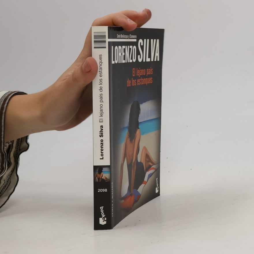 Lorenzo Silva El Lejano Pais De Los Estanques