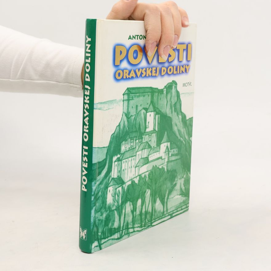 Anton Habovštiak Povesti Oravskej doliny