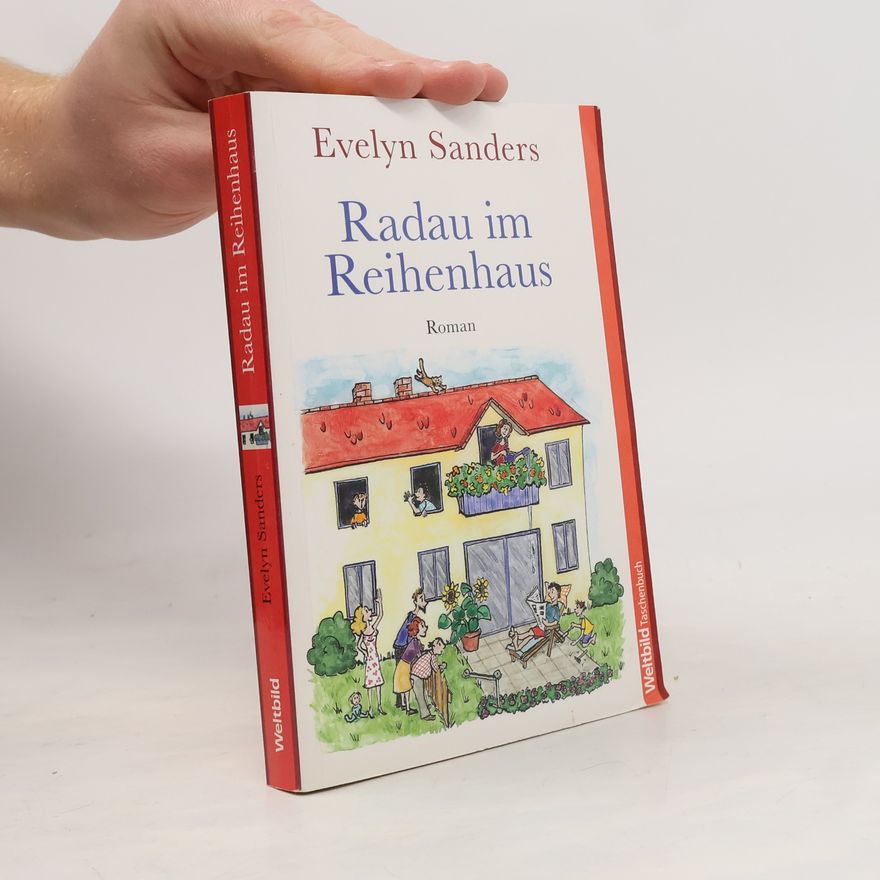 Evelyn Sanders Radau im Reihenhaus