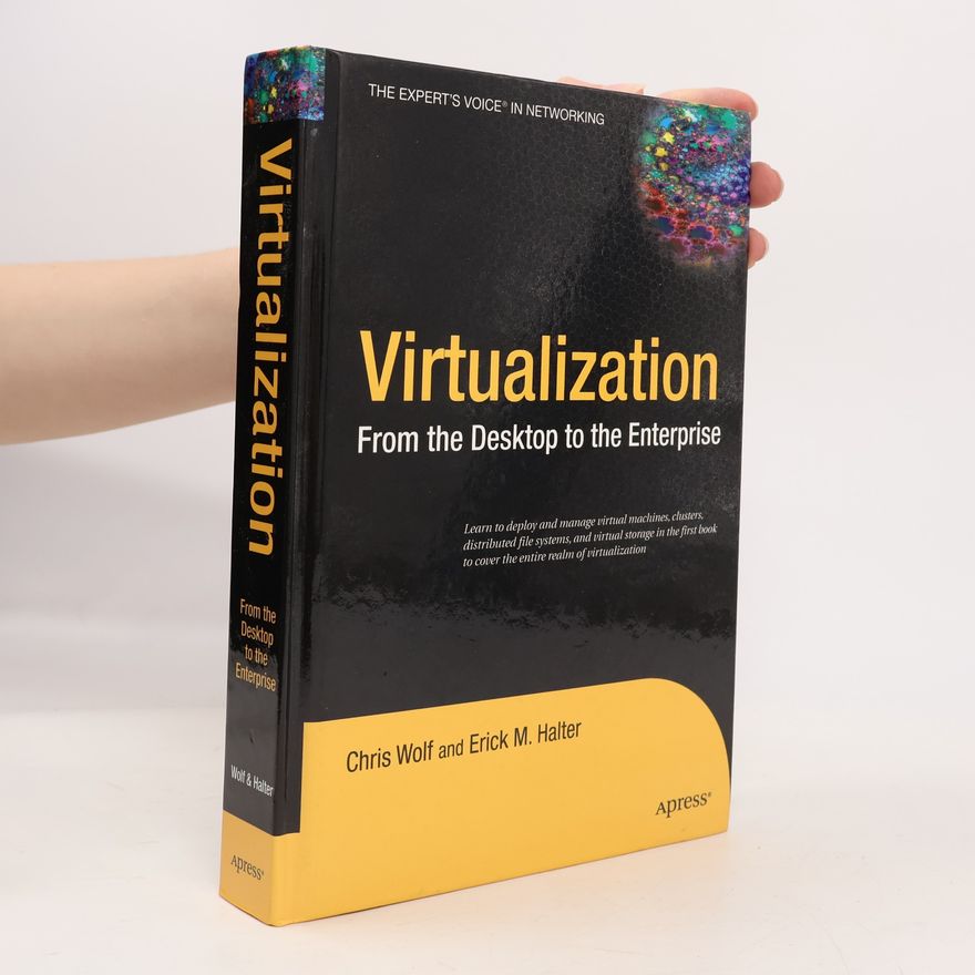 Erick M. Halter Virtualization