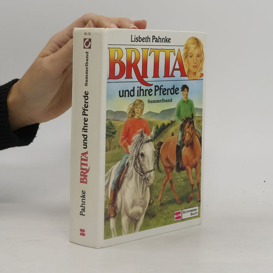Lisbeth Pahnke Britta und ihre Pferde
