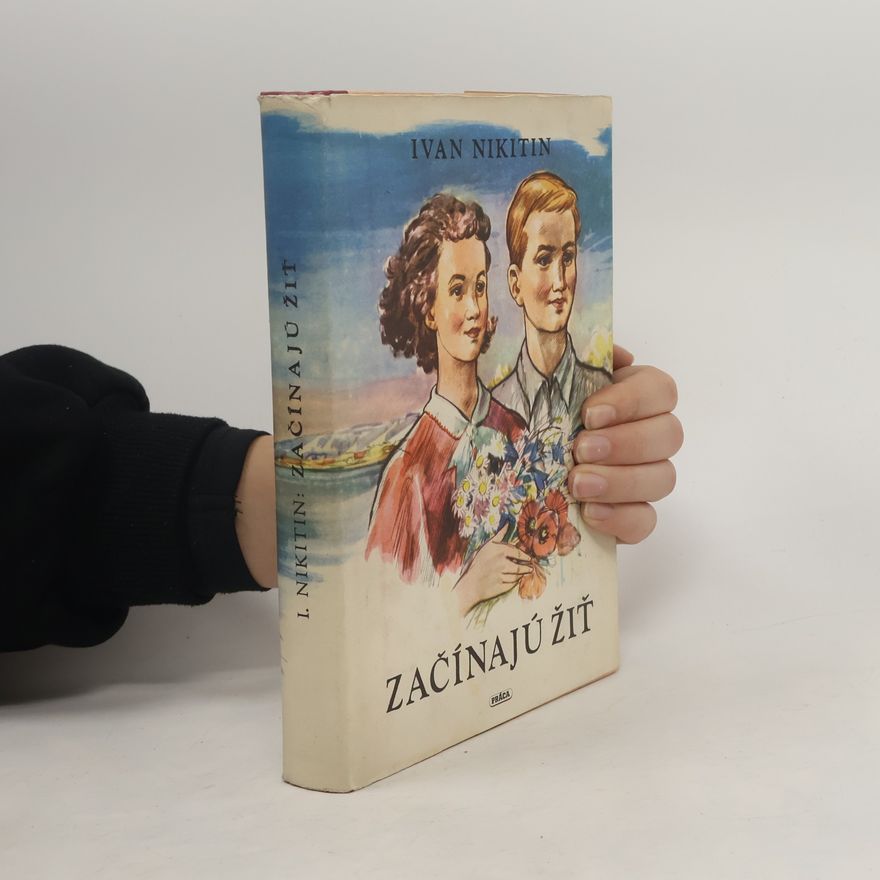 Ivan Nikitin Začínajú žiť