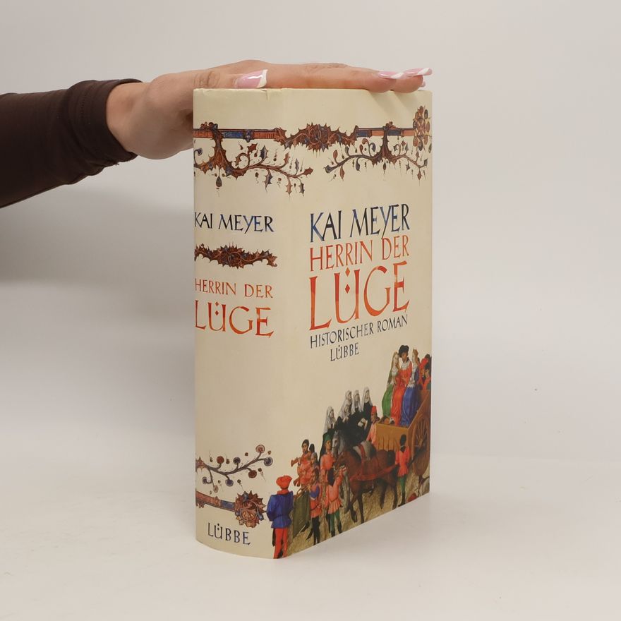 Kai Meyer Herrin der Lüge