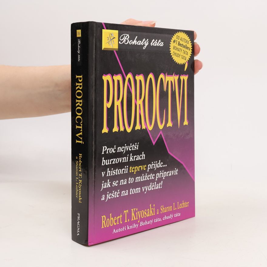 Robert Kiyosaki Proroctví