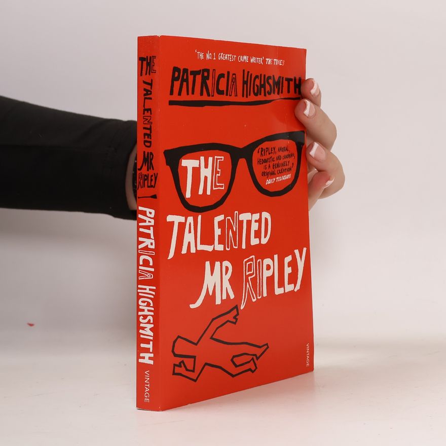 Patricia Highsmith The Talented Mr. Ripley