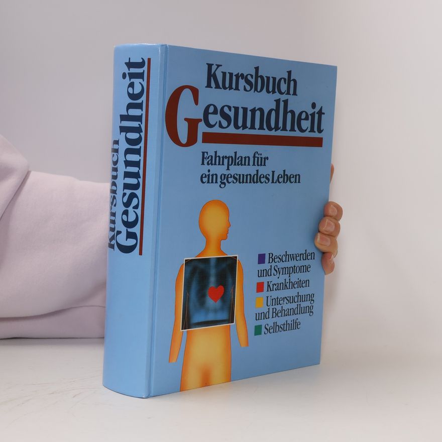 Autorenkollektiv Kursbuch Gesundheit