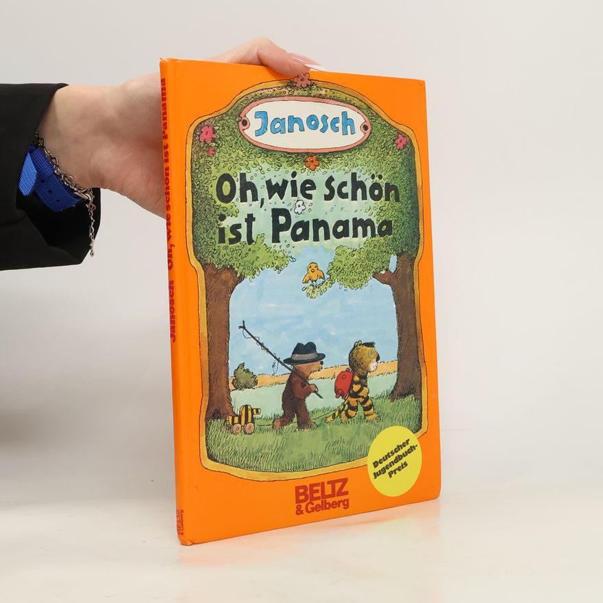Janosch Oh, wie schön ist Panama