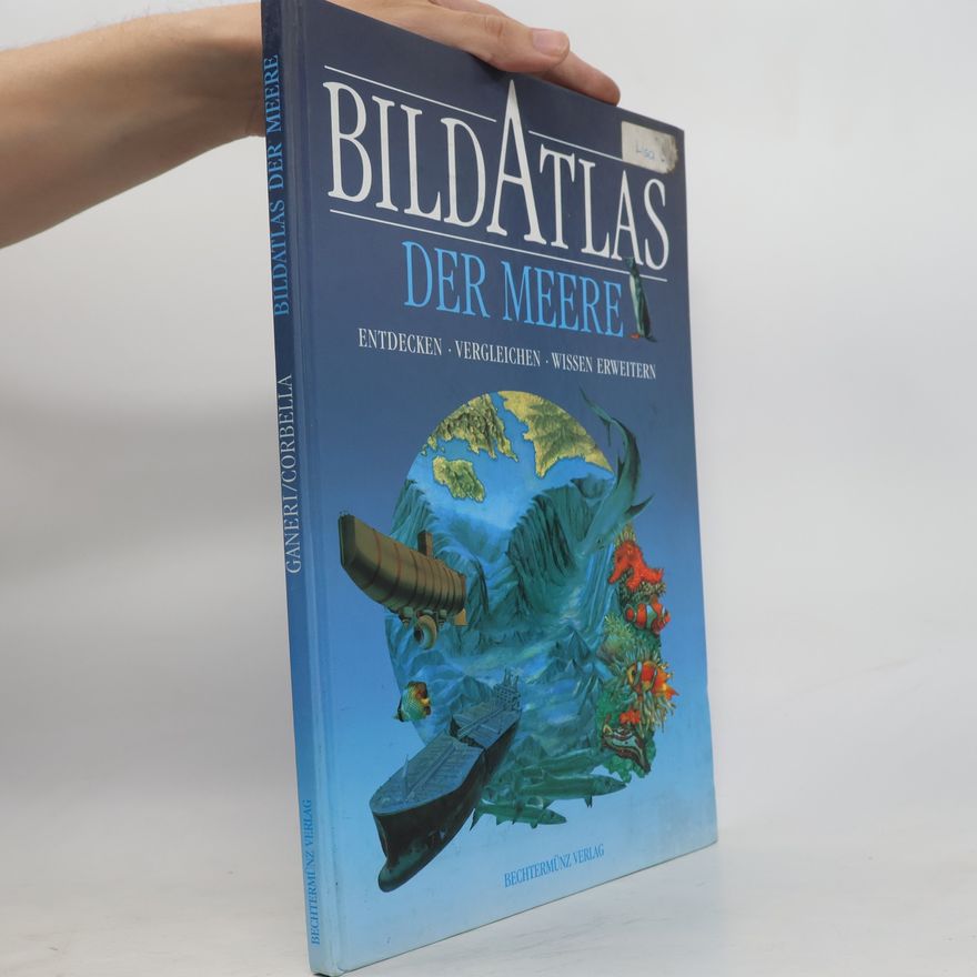 Anita Ganeri Bildatlas der Meere