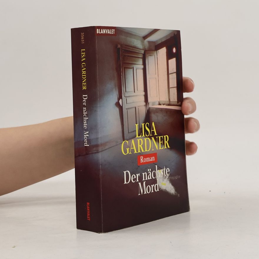 Lisa Gardner Der nächste Mord