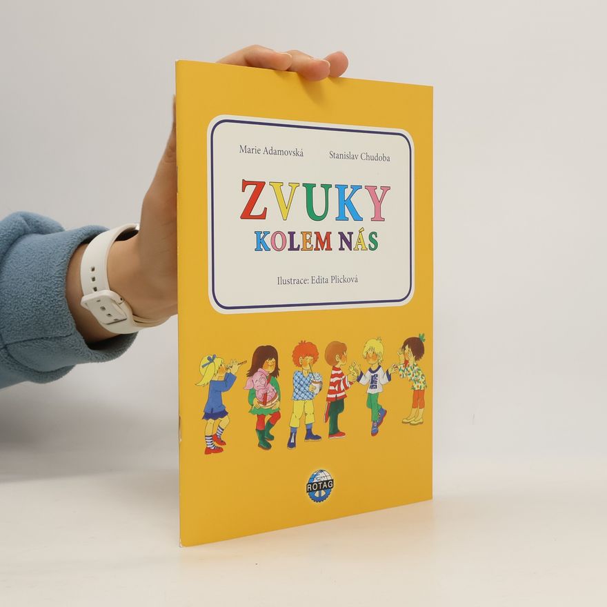 Marie Adamovská Zvuky kolem nás
