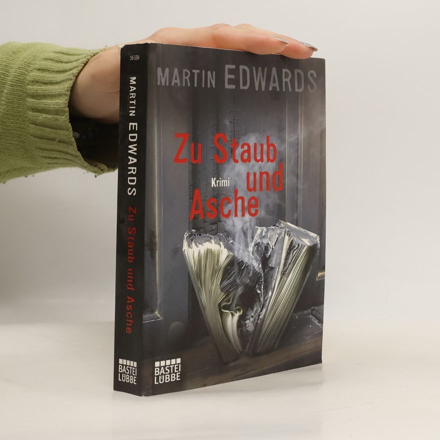 Martin Edwards Zu Staub und Asche