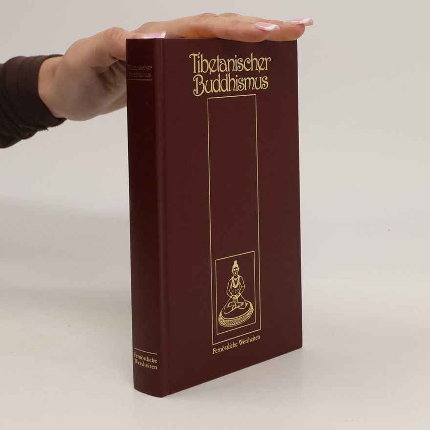 Kolektiv autorů Tibetanischer Buddhismus