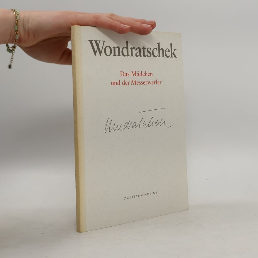 Wolf Wondratschek Das Mädchen und der Messerwerfer