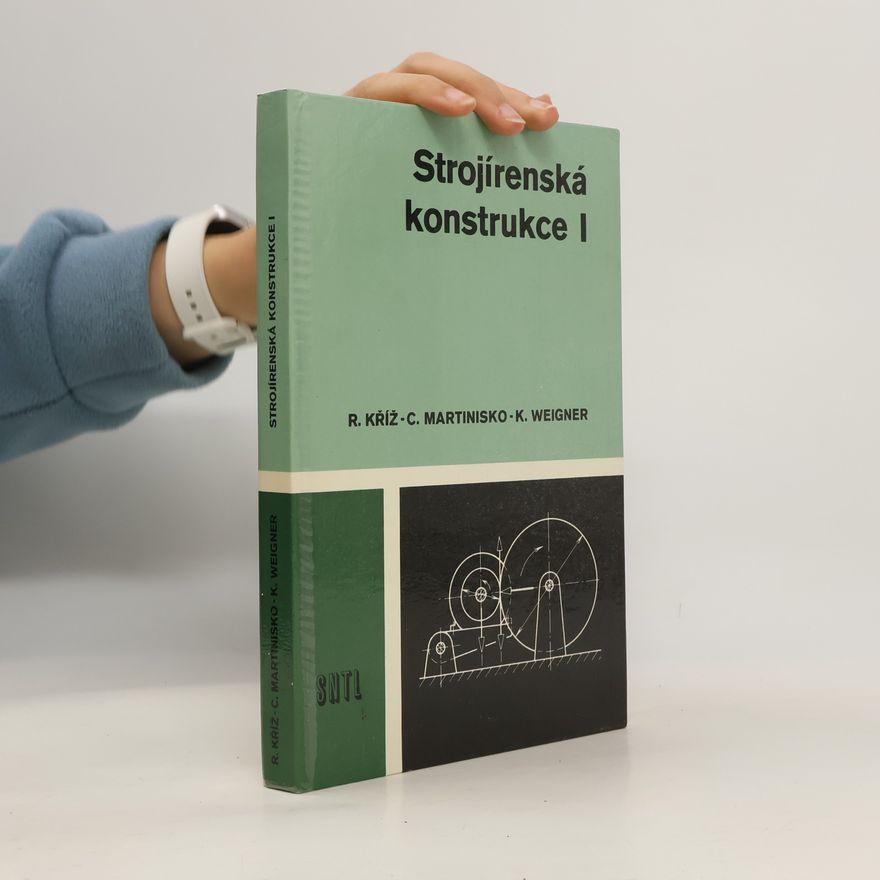 Autores varios Strojírenská konstrukce I