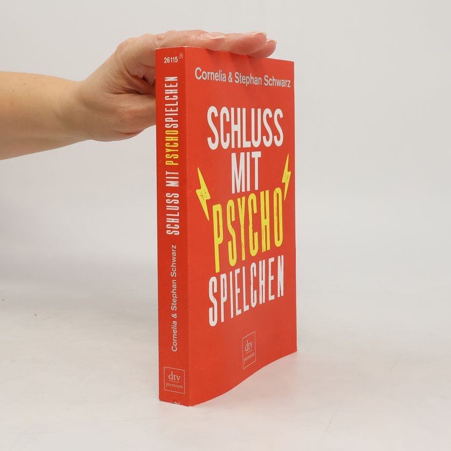 Cornelia Schwarz Schluss mit Psychospielchen