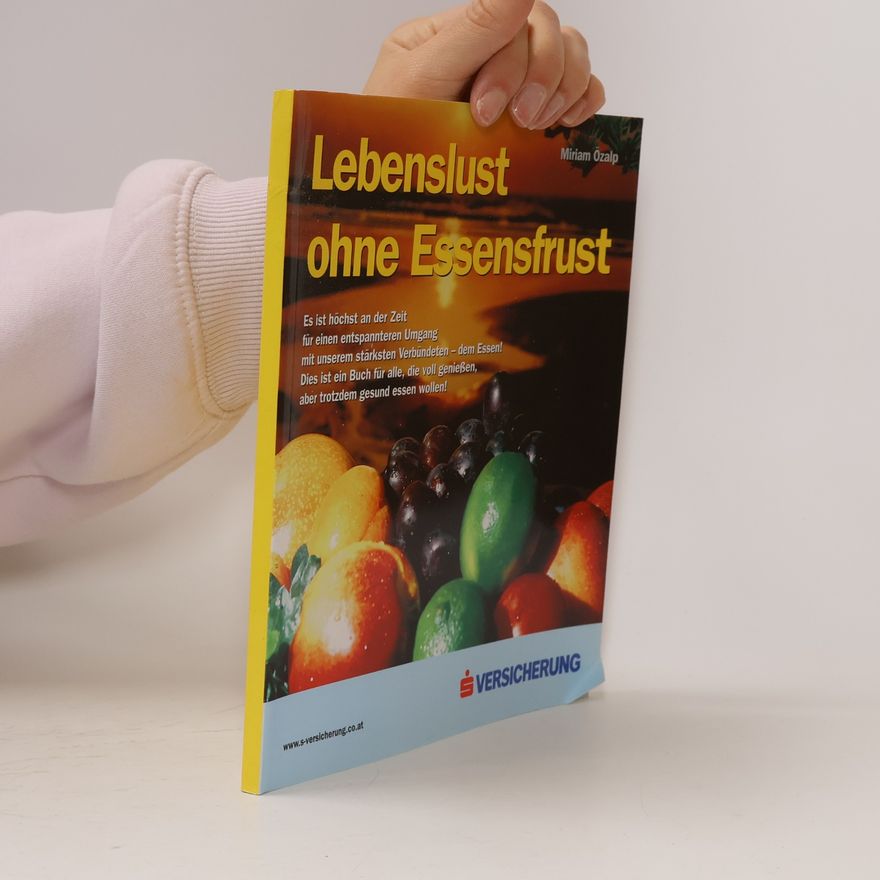 Miriam Özalp Lebenslust ohne Essensfrust