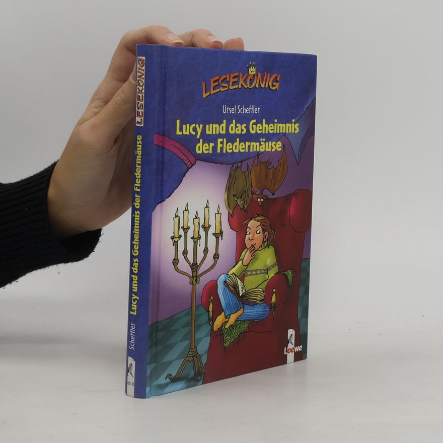Katja Kersting Lucy und das Geheimnis der Fledermäuse