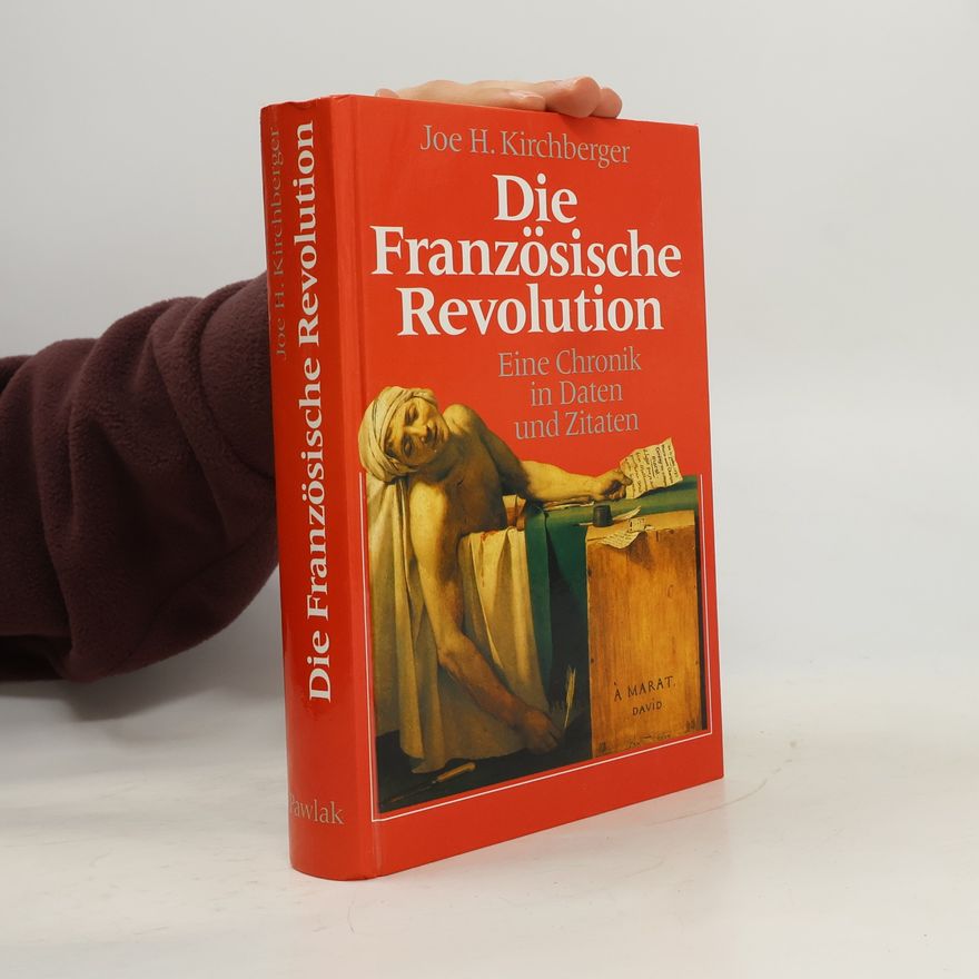 Joe H. Kirchberger Die Französische Revolution