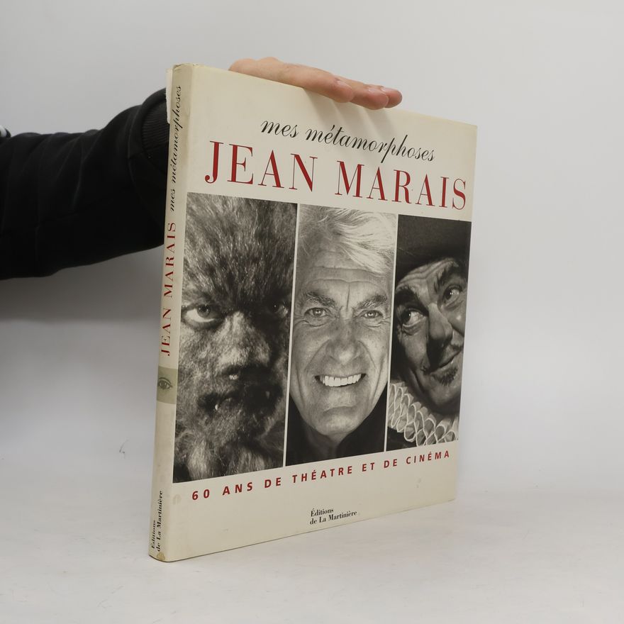 Jean Marais Mes Métamorphoses