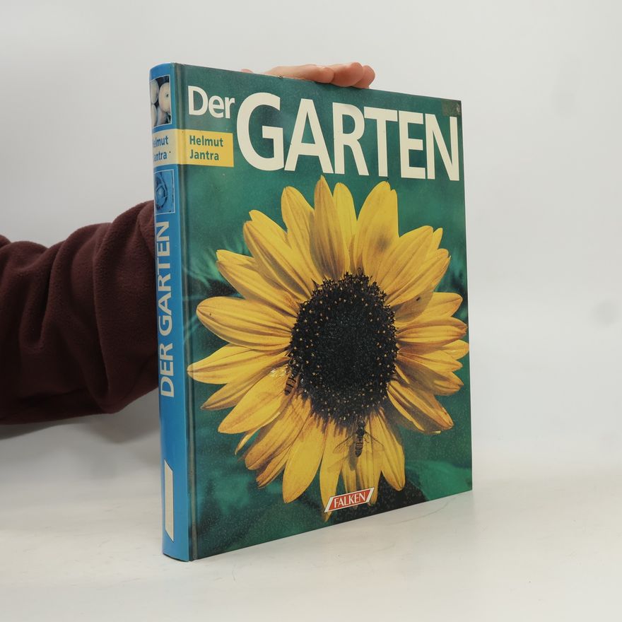 Helmut Jantra Der Garten