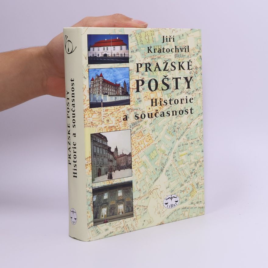 Jiří Kratochvil Pražské pošty: Historie a současnost