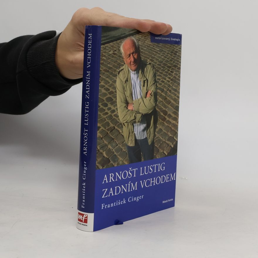 František Cinger Arnošt Lustig zadním vchodem