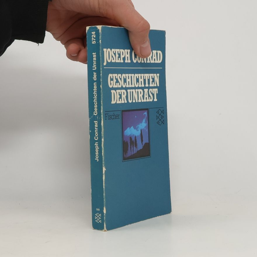 Joseph Conrad Geschichten der Unrast